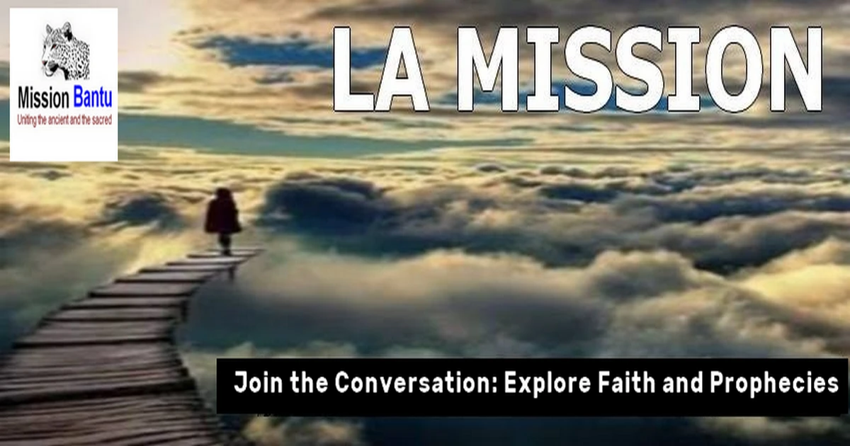 La mission — Mission Bantou